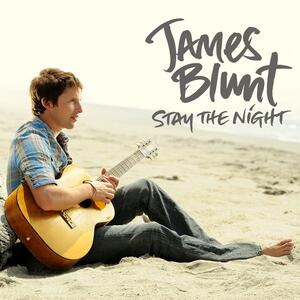 James Blunt – Stay The Night