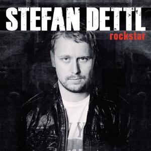 Stefan Dettl – Rockstar