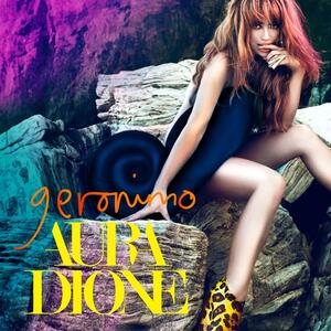 Aura Dione – Geronimo