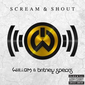 will.i.am feat. Britney Spears – Scream & Shout
