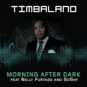 Timbaland feat. Nelly Furtado & Soshy – Morning After Dark