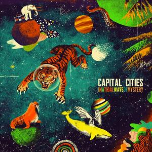 Capital Cities – Safe and Sound