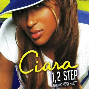 Ciara feat. Missy Elliot – 1, 2 Step