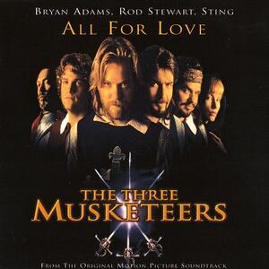 Bryan Adams / Rod Stewart / Sting – All for love