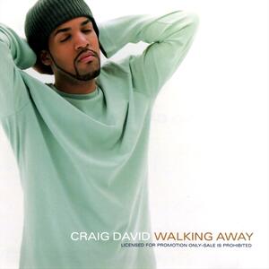 Craig David – Walking away