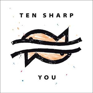 Ten Sharp – You
