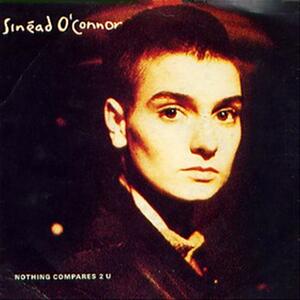 Sinéad OConnor – Nothing compares 2 u