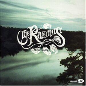 The Rasmus – In the shadows