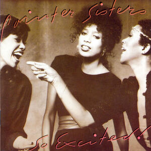 Pointer Sisters – I'm so excited