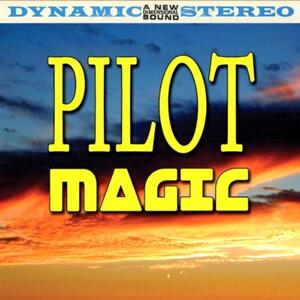 Pilot – Magic