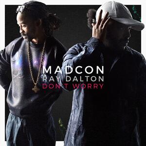 Madcon – Don't Worry