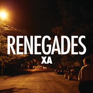 X Ambassadors – Renegades
