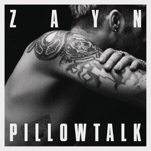ZAYN – Pillowtalk