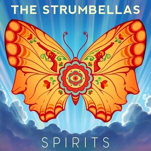 The Strumbellas – Spirits