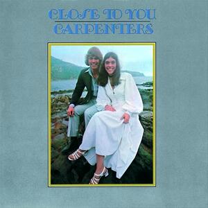 Carpenters – (they long to be) close to you