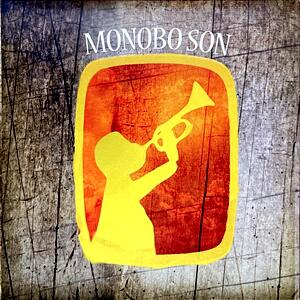 Monobo Son – Interrissant