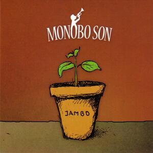 Monobo Son – Jambo