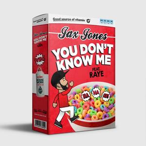 Jax Jones feat. Raye – You Dont Know Me