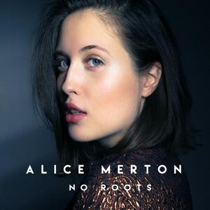 Alice Merton – No Roots