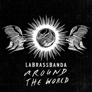LaBrassBanda – Alarm