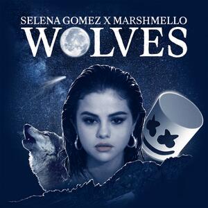 Selena Gomez & Marshmello – Wolves