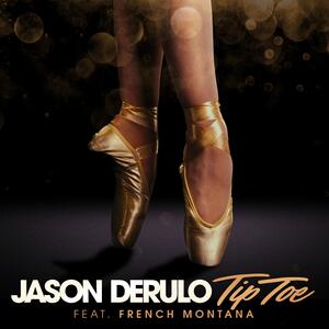 Jason Derulo feat. French Montana – Tip Toe