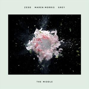 Zedd & Grey feat. Maren Morris – The Middle