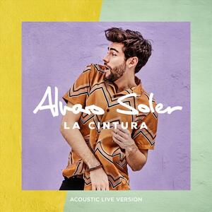 Alvaro Soler – La Cintura (acoustic)