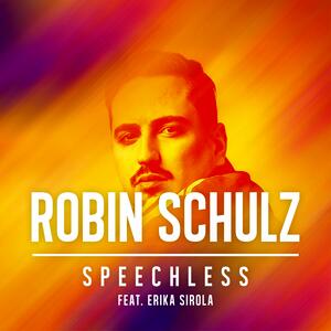 Robin Schulz feat. Erika Sirola – Speechless