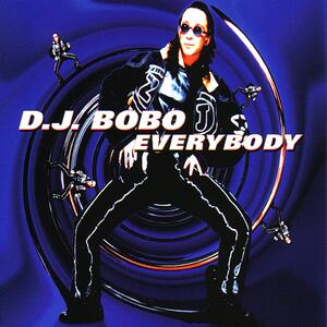D.J. Bobo – Everybody