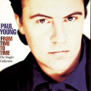 Paul Young – Love of the common people