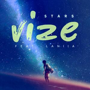 VIZE feat. Laniia – Stars