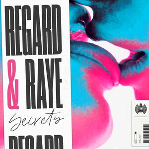 Regard & RAYE – Secrets