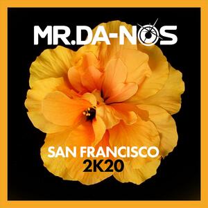 San Francisco 2K20 (Extended Mix)