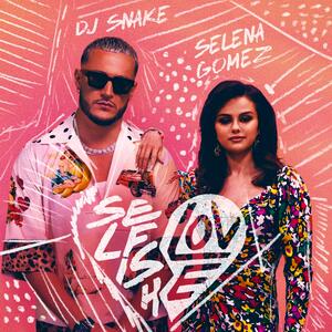 DJ Snake, Selena Gomez – Selfish Love