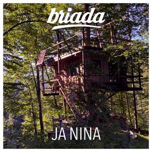 BRIADA – Ja Nina