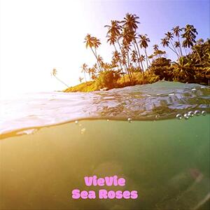 VieVie – Sea Roses