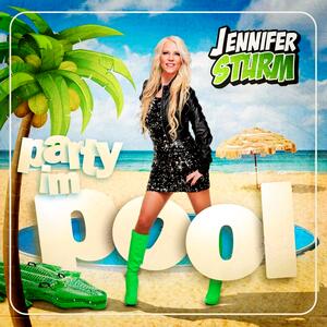 Jennifer Sturm – Party im Pool