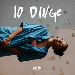 PANTHA – 10 Dinge