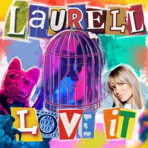 Laurell – Love It