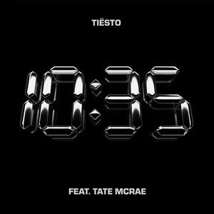 Tiësto & Tate McRae – 10:35