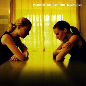 Placebo – Every you every me