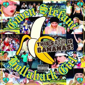 Gwen Stefani – Hollaback girl