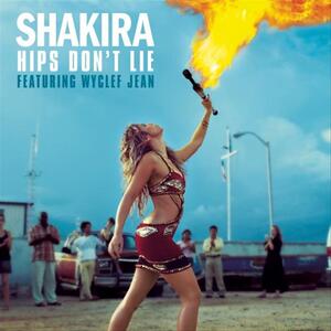 Shakira Feat. Wyclef Jean – Hips dont lie