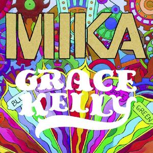 Mika – Grace Kelly