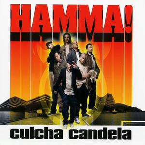 Culcha Candela – Hamma!