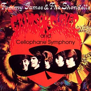 Tommy James & The Shondells – Crimson and clover (Single)