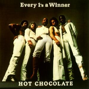 Hot Chocolate – Every 1s A Winner