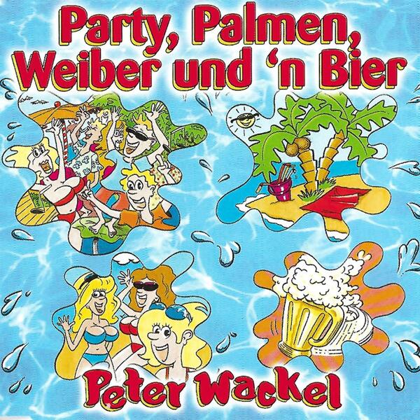 Party, Palmen, Weiber und n Bier (Single Mix)
