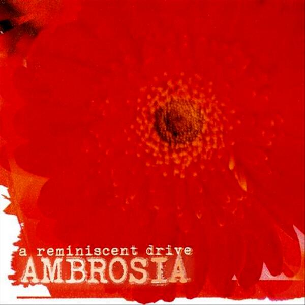 Ambrosia (Album Version)